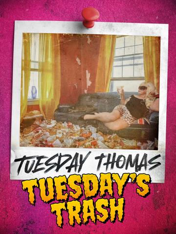Tuesday's Trash