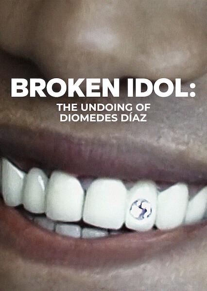Movie poster for Broken Idol: The Undoing of Diomedes Díaz