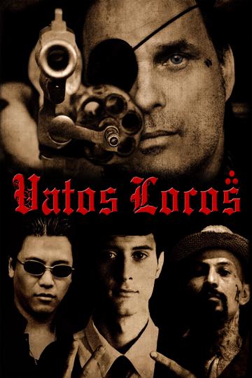 Vatos Locos poszter