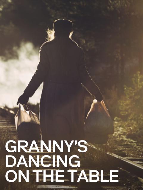 Poster för Granny's Dancing on the Table