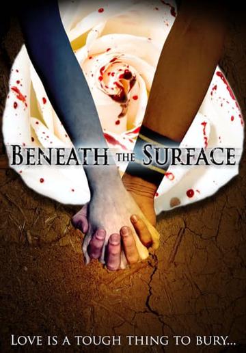 Beneath the Surface poszter