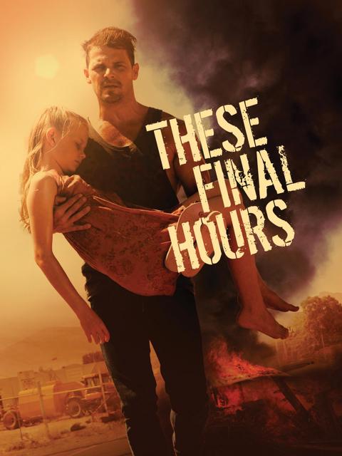 These Final Hours