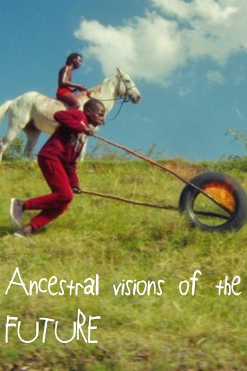 Ancestral Visions of the Future poszter
