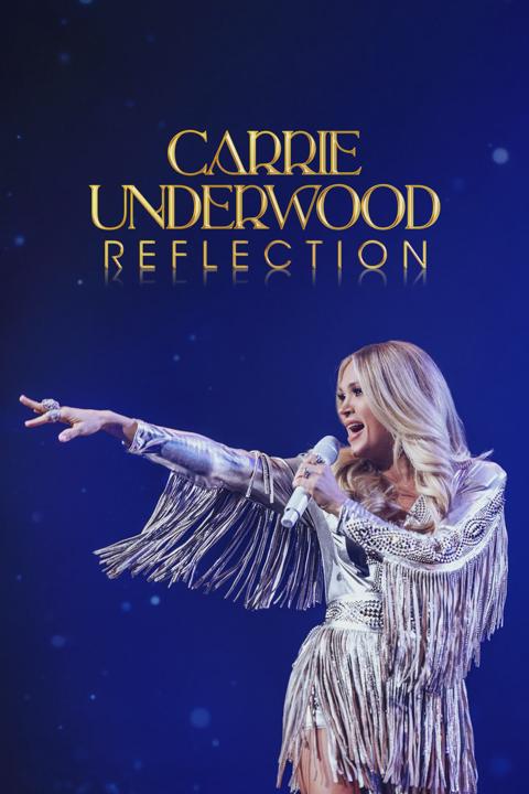Movie poster for Carrie Underwood: Reflection