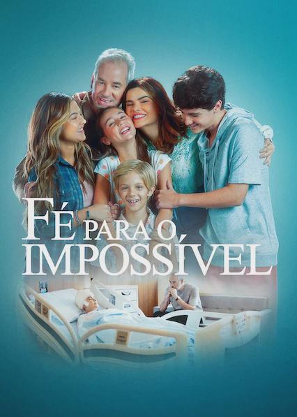 Poster för Faith in the Impossible