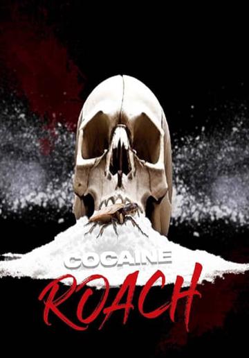 Cocaine Roach