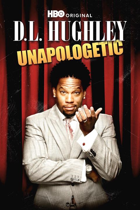 Movie poster for D.L. Hughley: Unapologetic