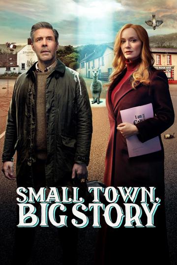 Small Town, Big Story poszter
