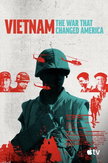 Vietnam: The War That Changed America