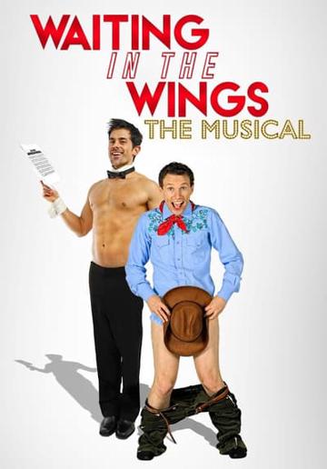 Waiting in the Wings: The Musical poszter
