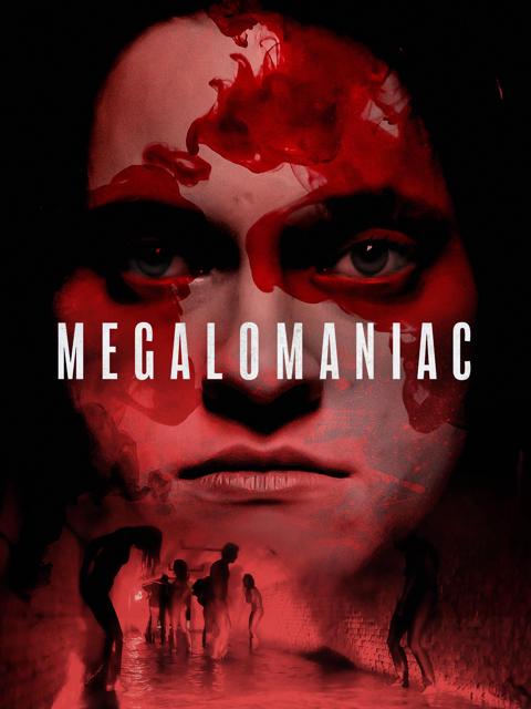 Megalomaniac