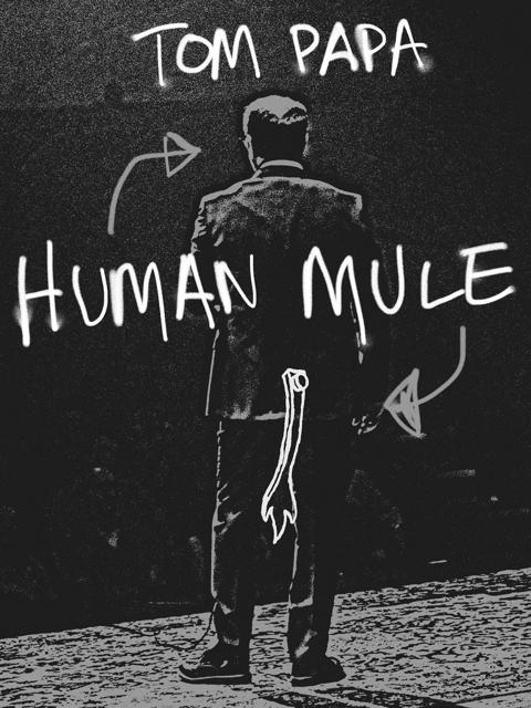 Poster för Tom Papa: Human Mule