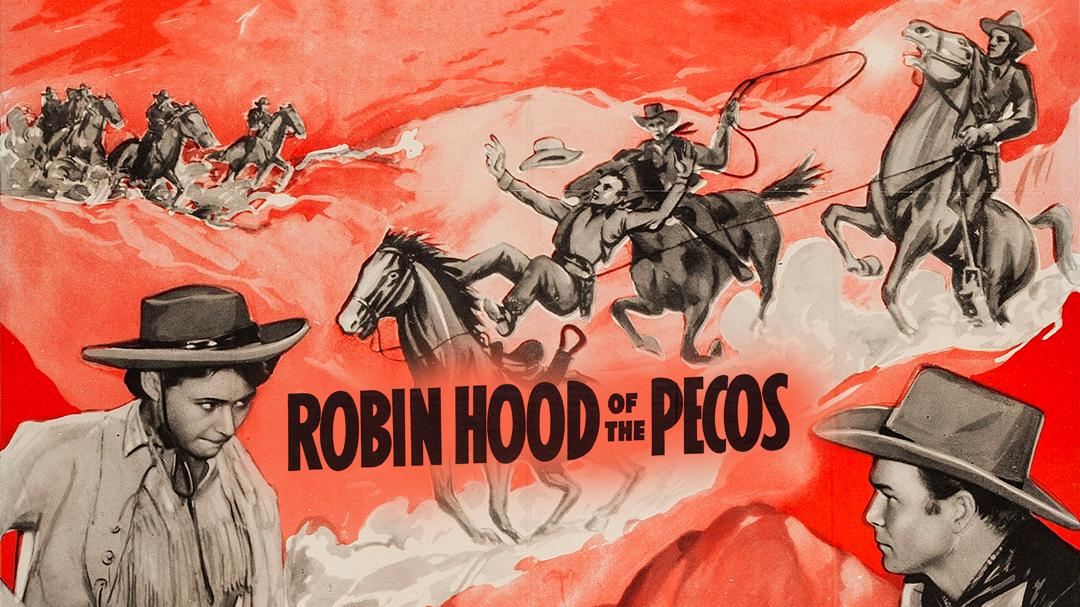 Robin Hood of the Pecos