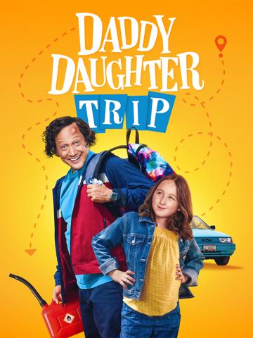 Daddy Daughter Trip poszter