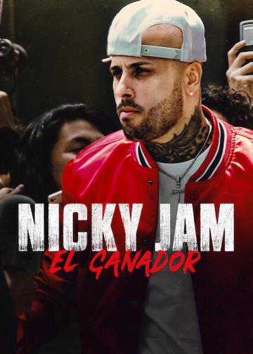 Nicky Jam: El Ganador poszter