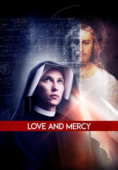 Faustina: Love and Mercy