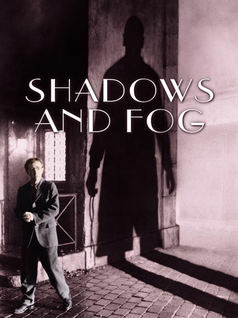 Shadows and Fog