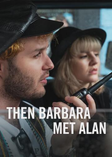 Aztán Barbara találkozott Alannel poszter