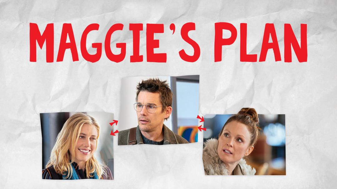 Background image for Maggie's Plan