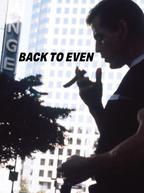 Movie poster for Back to Even