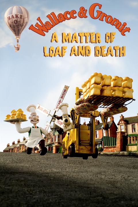 Movie poster for A Matter of Loaf and Death