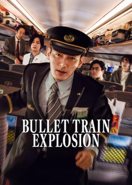 Poster för Bullet Train Explosion