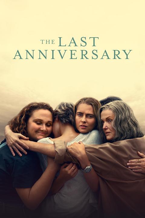 Series poster for The Last Anniversary