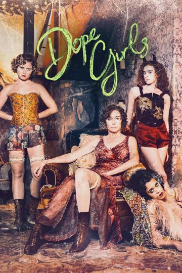 Dope Girls