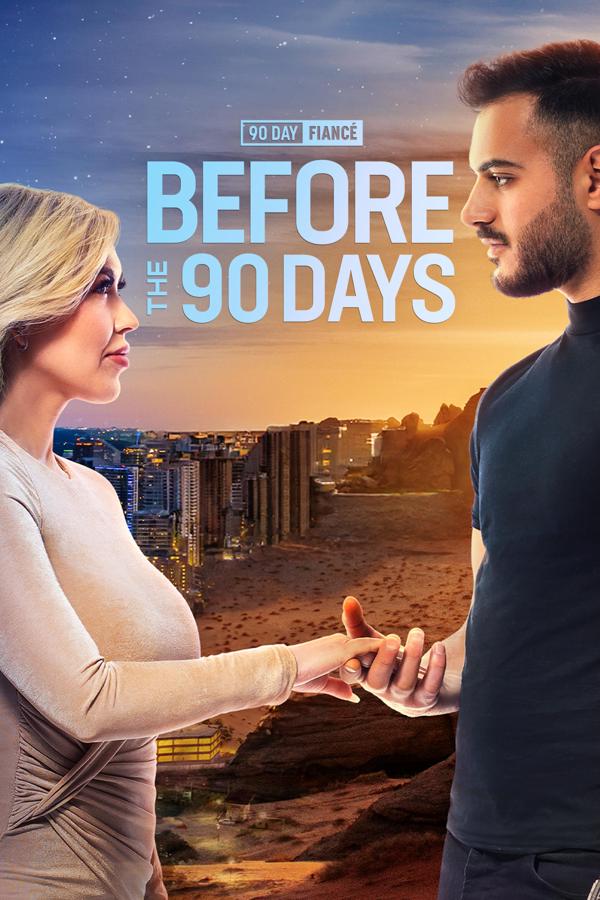 90 Day Fiancé: Before the 90 Days