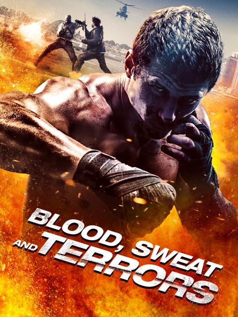 Poster för Blood, Sweat and Terrors