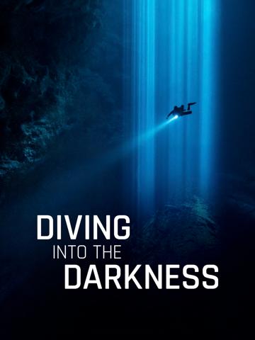 Diving Into the Darkness poszter