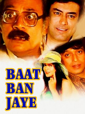 Baat Ban Jaye poszter