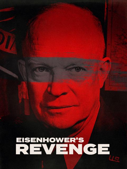 Poster för Eisenhower's Revenge