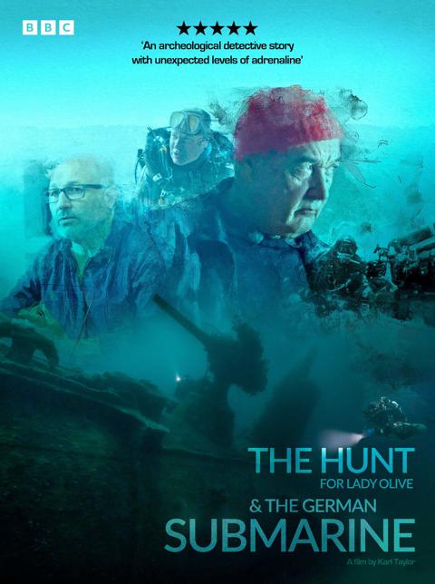 Movie poster for The Hunt for Lady Olive & the German Submarine