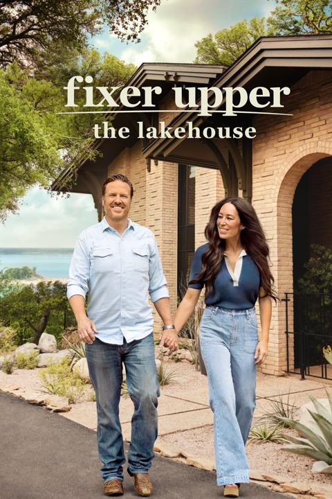 Series poster for Fixer Upper: The Lakehouse