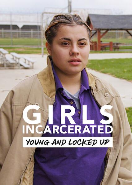 Series poster for Girls Incarcerated