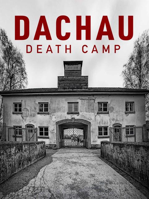 Movie poster for Dachau: Death Camp