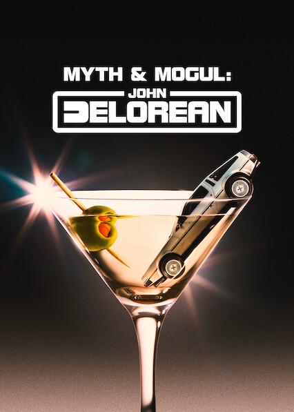 Poster för Myth & Mogul: John DeLorean