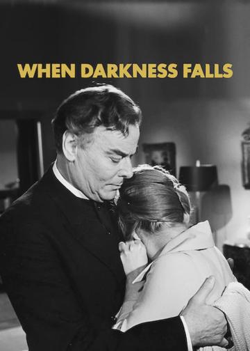 When Darkness Falls poszter