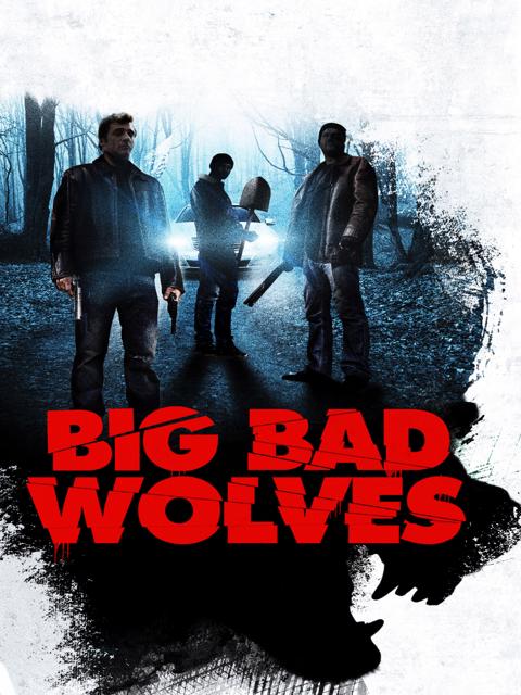 Big Bad Wolves