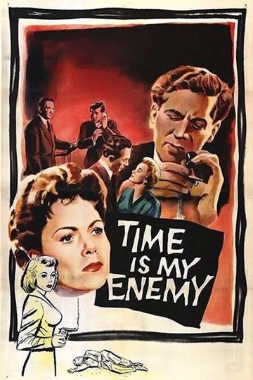 Time Is My Enemy poszter