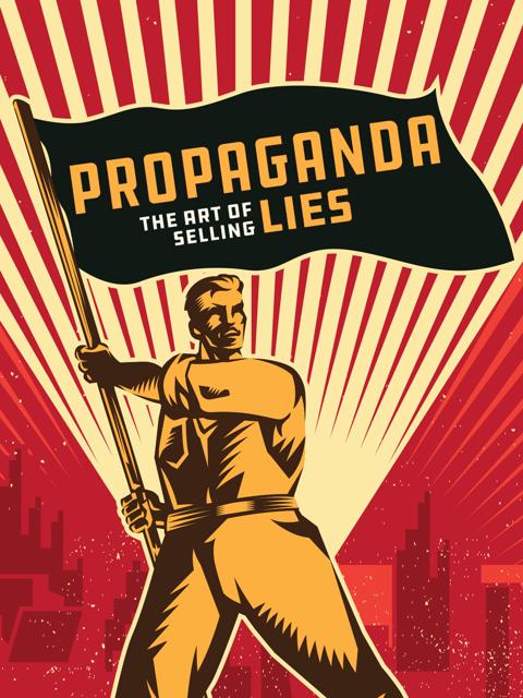 Movie poster for Propaganda: The Art of Selling Lies