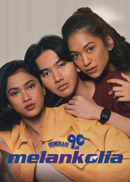 Movie poster for Generasi 90an: Melankolia
