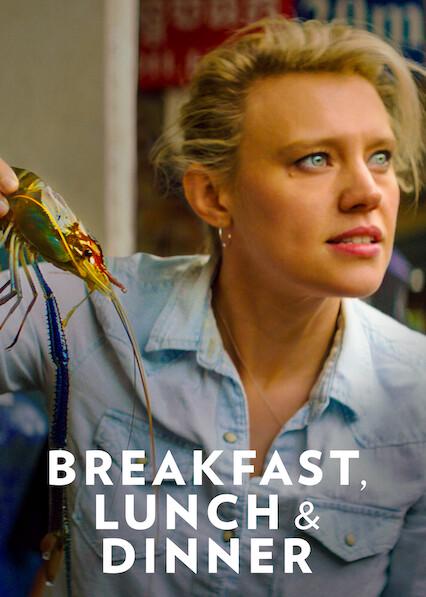 Poster för Breakfast, Lunch & Dinner