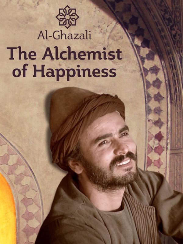 Al-Ghazali: The Alchemist of Happiness
