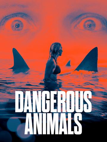 Dangerous Animals
