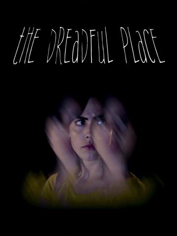 The Dreadful Place