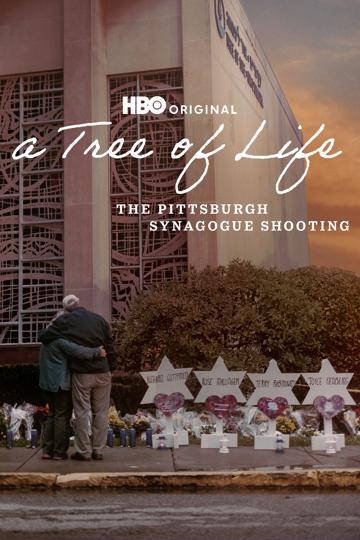 A Tree of Life: The Pittsburgh Synagogue Shooting poszter