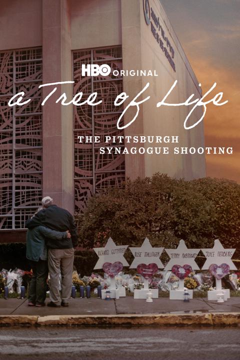 Movie poster for A Tree of Life: The Pittsburgh Synagogue Shooting