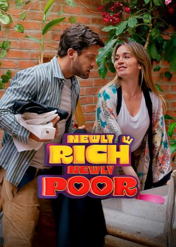 Newly Rich, Newly Poor poszter